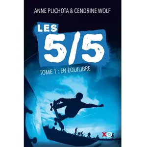 Xo Les 5/5 Tome 1 - En Équilibre pas cher