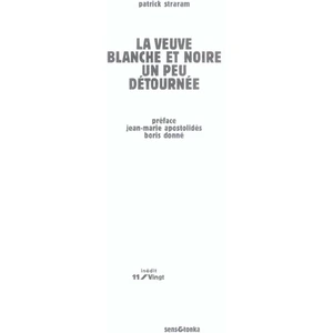 Sens Et Tonka Eds La Veuve Blanche Et Noire Un Peu Détournée pas cher