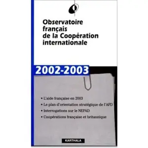 Karthala Observatoire Fancais De La Cooperation Internationale 2002-2003 pas cher