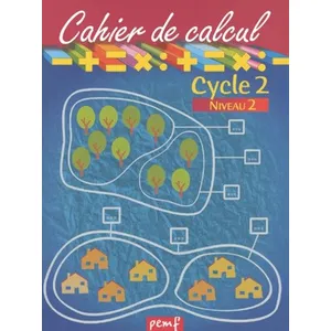 Publ.ecole Moderne Francaise Cahier de calcul Cycle 2 niveau 2 pas cher