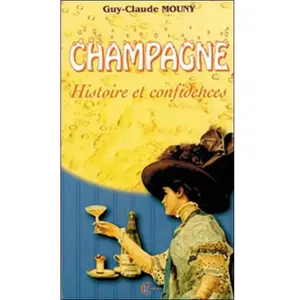 Clc Eds Champagne - Histoire Et Confidences pas cher