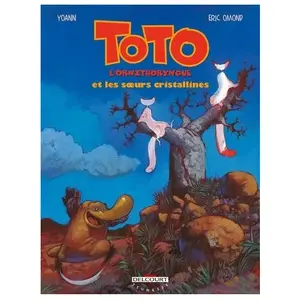 Delcourt Toto l'ornithorynque