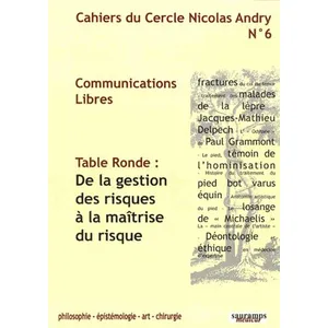 Sauramps Medical Cahiers Du Cercle Nicolas Andry N° 6 - De La Gestion Des Risques À La Maîtrise Du Risque pas cher