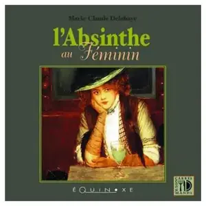 Equinoxe L'absinthe au féminin pas cher