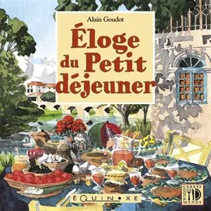 Eloge Du Petit Déjeuner pas cher