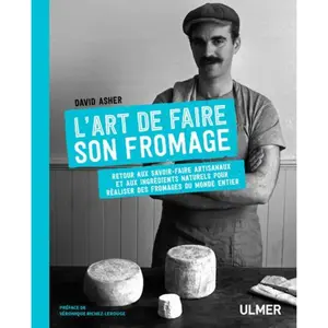 Ulmer L'art de faire son fromage pas cher