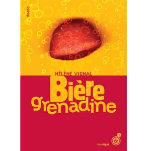 Rouergue Bière grenadine pas cher