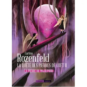 La Quête Des Pierres De Luet Tome 2 - La Pierre De Majilpuûr pas cher