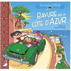 Les Enquêtes De Mirette - Bavure Sur La Côte D'azur pas cher