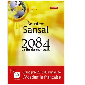 Editions de la Loupe 2084 - La Fin Du Monde