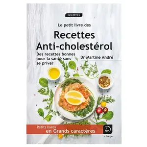 De La Loupe Recettes Anti-Cholestérol pas cher