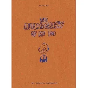 Editions Les Requins Marteaux The Autobiography Of Me Too Tome 1