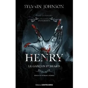 Contre-dires Henry : le garçon homard pas cher
