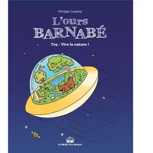Boite A Bulles L'ours Barnabé Tome 19 - Vive La Nature pas cher