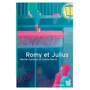 ROUERGUE Romy et Julius pas cher