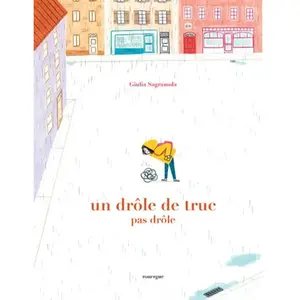 Rouergue Un drôle de truc pas drôle pas cher