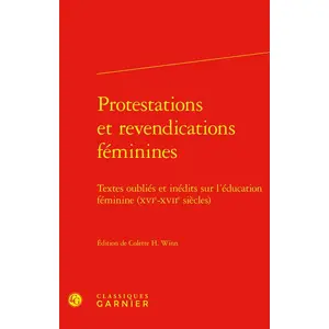 Classiques Garnier Protestations et revendications féminines pas cher