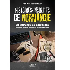 Orep Histoires insolites de Normandie pas cher