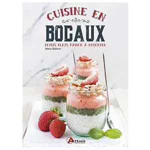 Cuisine en bocaux, petits plats maison à emporter pas cher
