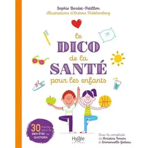 Hygee Le dico de la santé pour les enfants pas cher