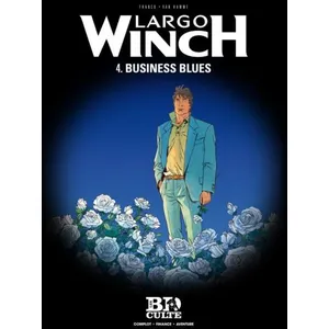 Largo Winch Tome 4 - Business Blues pas cher