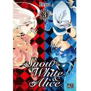 Pika Snow White Et Alice - Tome 3 pas cher