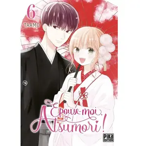 Pika Épouse-Moi Atsumori ! - Tome 6 pas cher