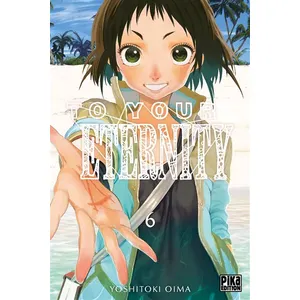 To Your Eternity T06 - Yoshitoki Oima pas cher