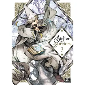 Pika Manga - L'Atelier des Sorciers - Tome 3 - Kamome Shirahama - Roman graphique pas cher
