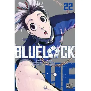 Pika Manga - Blue Lock - Tome 22 - Collection Blue Lock - Série Blue Lock - Nouvelle aventure pas cher