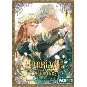 Marriage Of Convenience , Mariés Sous Conditions - Tome 1