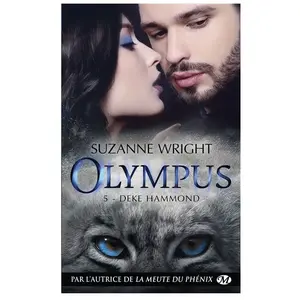 Milady Olympus - Tome 5 - Deke Hammond
