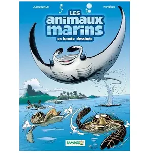Bamboo Les Animaux Marins En Bande Dessinée Tome 3 pas cher