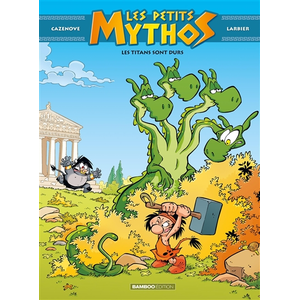Comparateur de prix : Bamboo Les Petits Mythos - Tome 3 - Les Titans Sont Durs