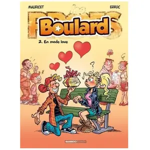 Bamboo Editions Boulard - Tome 2 - En Mode Love pas cher