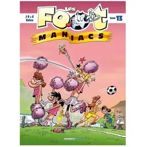 Bamboo Les Footmaniacs - Tome 13 pas cher