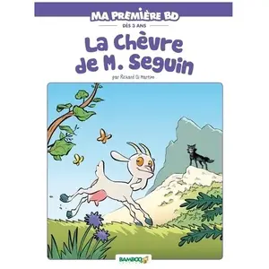 Ma Première Bd - La Chèvre De Monsieur Seguin pas cher