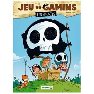 Bamboo Jeu De Gamins - Tome 1 - Les Pirates pas cher