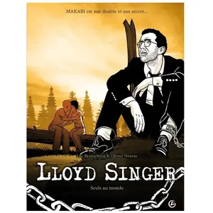 Lloyd Singer Tome 6, Cycle 2 - Seuls Au Monde