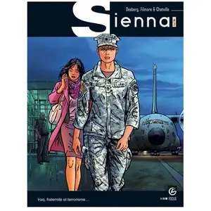 Sienna - Tome 3 - Iraq, Fraternité Et Terrorisme pas cher