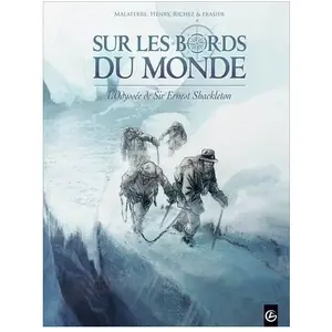 Comparateur de prix : Sur Les Bords Du Monde Tome 2 - L'odyssée De Sir Ernest Shackleton