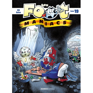 Bamboo Editions Les Footmaniacs - tome 19 pas cher