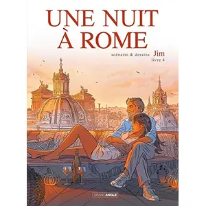 Bamboo Eds Une Nuit À Rome Tome 4, Cycle 2