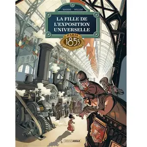 Comparateur de prix : Bamboo Eds La Fille De L'exposition Universelle Tome 1 - Paris 1855