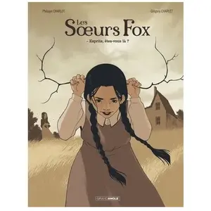 Bamboo Eds Les Soeurs Fox Tome 1 - Esprits, Êtes-Vous Là ? pas cher