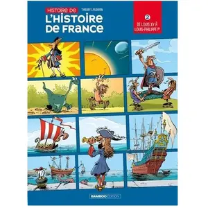 Comparateur de prix : Bamboo Eds Histoire De L'histoire De France Tome 2 - De Louis Xv À Louis-Philippe