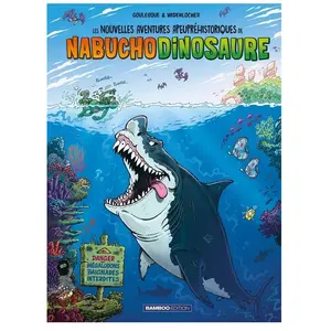 Bamboo Editions Les Nouvelles aventures de Nabuchodinosaure - tome 05 pas cher
