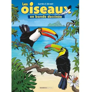 Bamboo Editions Les Oiseaux en BD - tome 03 pas cher