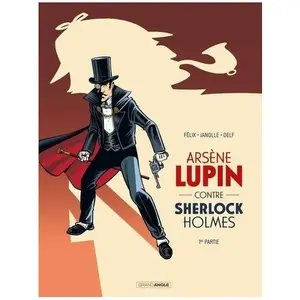 Bamboo Eds Arsène Lupin Contre Sherlock Holmes - Tome 1 pas cher
