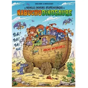 Bamboo Eds Les Nouvelles aventures de Nabuchodinosaure - tome 06 pas cher